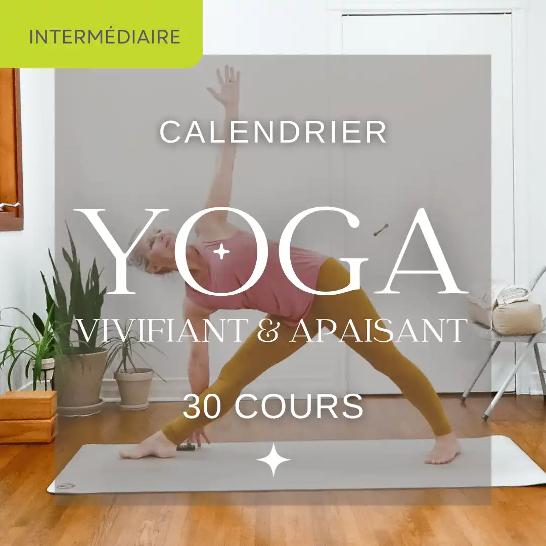 Défi février Yoga vivifiant et apaisant